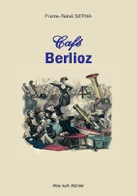 cafe berlioz serna